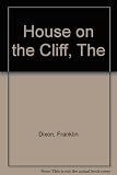 The House on the Cliff