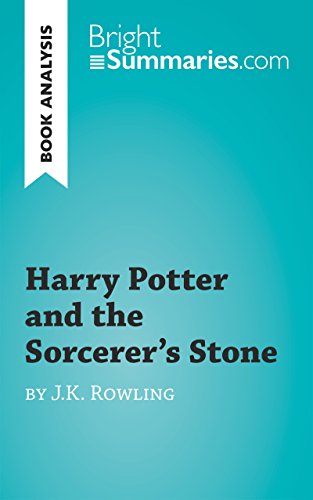 Book Analysis: Harry Potter and the Sorcerer's Stone by J.K. Rowling: Summary, Analysis and Reading Guide (BrightSummaries.com)