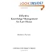 Effective Knowledge Management for Law Firms