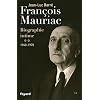 Fran�ois Mauriac: biographie intime, 1940-1970