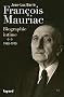 Fran�ois Mauriac: biographie intime, 1940-1970