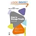 How to Manage People: Creating Success 89