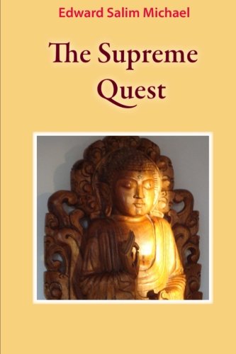 The Supreme Quest