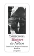 Maigret in N�ten: S�mtliche Maigret-Romane 18