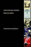 Lewis Grassic Gibbon : the reader