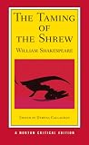 The Taming of the Shrew (Norton Critical Editions)