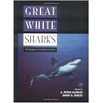 Great White Sharks: The Biology of Carcharodon carcharias book cover