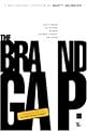 The Brand Gap (How To Bridge The Distance Between Business Strategy And Design) (Revised) (Paperback)