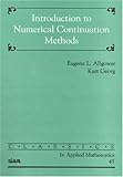Introduction to Numerical Continuation Methods (Classics in Applied Mathematics)