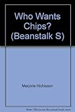 Who wants chips?