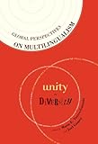 Global perspectives on multilingualism : unity in diversity