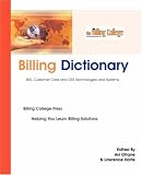 Billing Dictionary: BSS, Customer Care, OSS Technologies and Systems