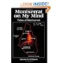 Montserrat on My Mind: Tales of Montserrat