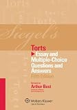 Siegels Torts: Essay & Multiple Choice Questions & Answers, Fifth Edition