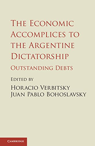 The Economic Accomplices to the Argentine Dictatorship: Outstanding Debts