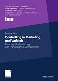 Produkt-Bild: Controlling in Marketing und Vertrieb: Planung, Budgetierung und Performance Measurement (Schriftenreihe des Instituts f&uuml;r Marktorientierte Unternehmensf&uuml;hrung (IMU), Universit&auml;t Mannheim)