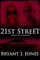 Click to Download Free Kindle Book -> 21st Street...Straight Outta Zompton