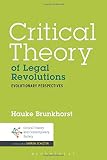 ISBN 9781623564186 product image for Critical Theory of Legal Revolutions: Evolutionary Perspectives (Critical Theory | upcitemdb.com
