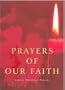 Prayers of the Faith: Classic Christian Prayers