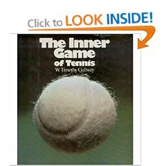 The Inner Game of Tennis