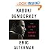 Kabuki Democracy: The System vs. Barack Obama