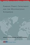 Foreign Direct Investment and the Multinational Enterprise (CESifo Seminar Series)