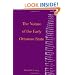 The Nature of the Early Ottoman State (Suny Series in the Social and Economic History of the Middle East)