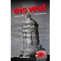 Eiswut: Mannheim-Krimi