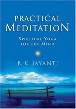 Practical meditation : spiritual yoga for the mind