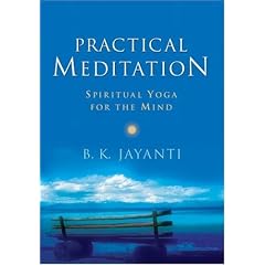 Practical Meditation: Spiritual Yoga for the Mind