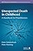 Unexpected Death in Childhood: A Handbook for Practitioners (Wiley Child Protection & Policy Series)