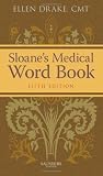 Sloane's Medical Word Book, 5e