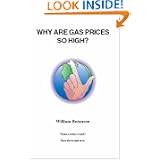 Why are Gas Prices So High?'