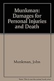 Damages for personal injuries and death