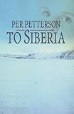 To Siberia