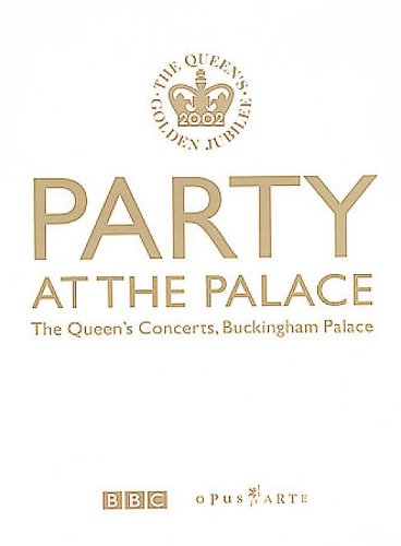 CD-Charts  DVD : Party at the Palace - The Queen's Concerts, Buckingham Palace