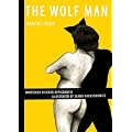 Wolf Man, The (Graphic Freud)