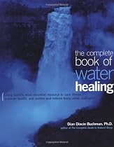The Complete Book of Water Healing