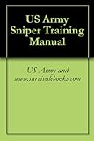 US Army Sniper Training Manual