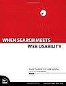 When Search Meets Web Usability (Voices That Matter)
