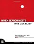 When Search Meets Web Usability (Voices That Matter)
