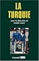 La Turquie