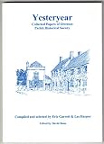 Yesteryear : collected papers of Olveston Parish Historical Society