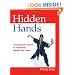 Hidden Hands: Unlocking the Secrets of Traditional Martial Arts Forms