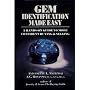 Gem Identification Made Easy: A Hands-on Guide to More Confident Buying and Selling