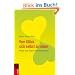 Vom Gl�ck sich selbst zu lieben: Wege aus Angst und Depression