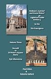 LightFoot Guide to the via Francigena Edition 3 - Vercelli to St Peter's Square, Rome