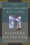 What Dreams May Come