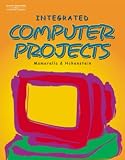 More details of book titled: Integrated Computer Projects