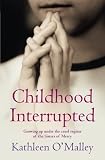 Childhood Interrupted: Growing Up in an Industrial School